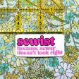 Sewist: Because Sewer Doesn t Look Right Sticker For Discount