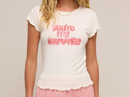 Youre My Favorite Tee Hot on Sale